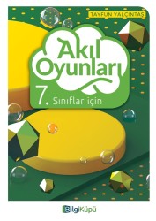 BİLGİKÜPÜ - BİLGİ KÜPÜ 7. SINIF AKIL OYUNLARI 