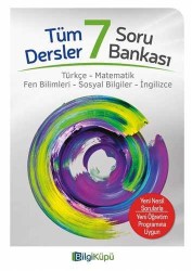 BİLGİKÜPÜ - BİLGİ KÜPÜ 7. SINIF TÜM DERSLER SORU BANKASI 