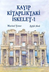 TUDEM - KAYIP KİTAPLIKTAKİ İSKELET 1 TUDEM