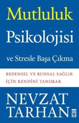 TİMAŞ - Mutluluk Psikolojisi ve Stresle Başa Çıkma