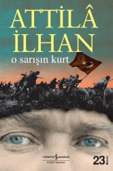 İŞ KÜLTÜR YAYINLARI - O SARIŞIN KURT