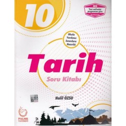 PALME YAYINLARI - PALME 10.SINIF TARİH SORU KİTABI 