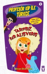 Tarifsiz Bir Alışveriş / Profesör Kip İle Türkçe