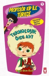 Timaş Çocuk - Teknolojik Öge Avı