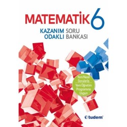 TUDEM - TUDEM 6. SINIF MATEMATİK KAZANIM ODAKLI SORU BANKASI