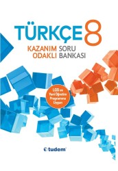 TUDEM - TUDEM 8. SINIF TÜRKÇE KAZANIM ODAKLI SORU BANKASI