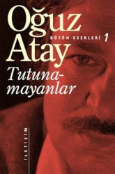 İLETİŞİM YAYINLARI - Tutunamayanlar-Bütün Eserleri